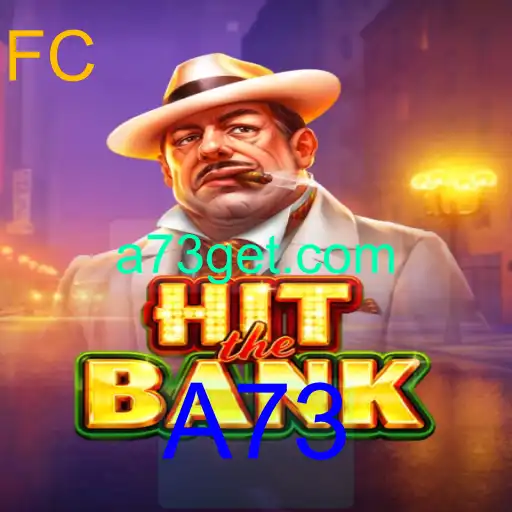 Descubra o Jogo de Estratégia HitTheBank e a Dinâmica A73